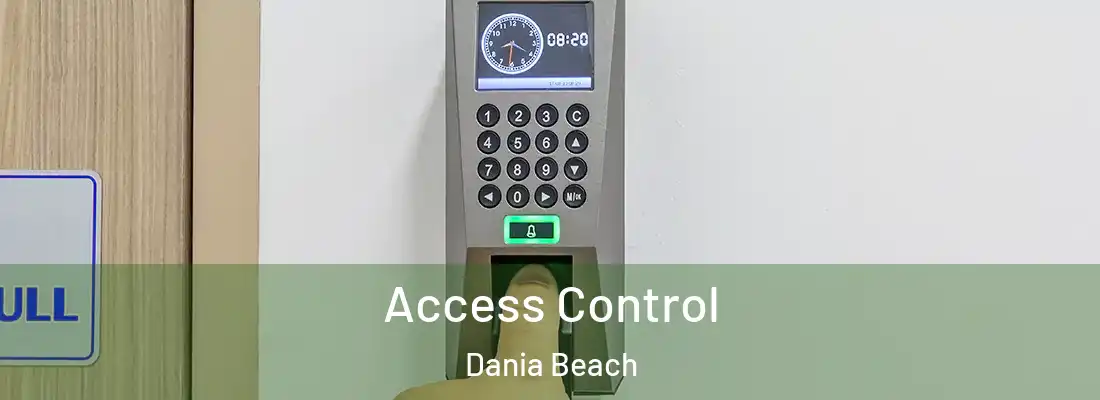 Access Control Dania Beach